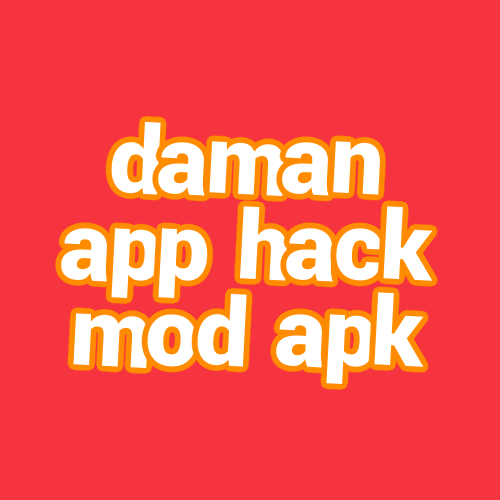 daman app hack mod apk
